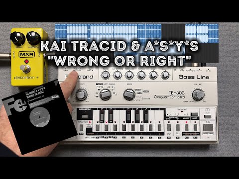 Kai Tracid & A*S*Y*S - "Wrong Or Right" (Acid Rain Over Berlin Mix) – Roland TB-303 Pattern, TD-3