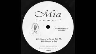 Mia - Woman (Eric Kupper's Dub)