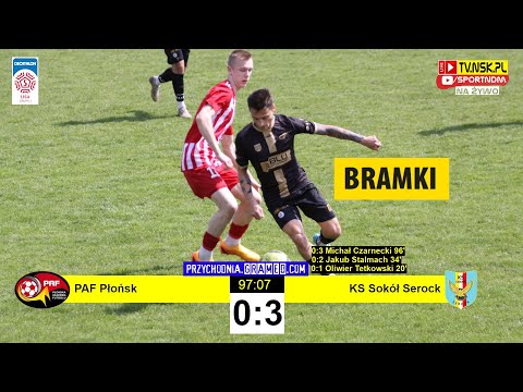 tv.nsk.pl [bramki] PAF Płońsk - KS Sokół Serock 0:3 (0:2) 2023-04-29 g. 12:00 V liga