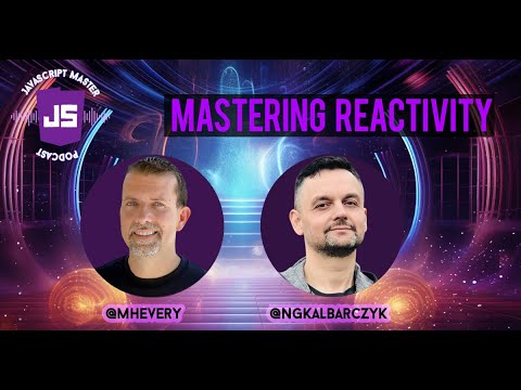 JSMP 18: Misko Hevery on Mastering Reactivity