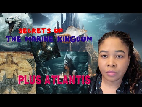 Secrets of the Marine Kingdom aka Atlantis #marinekingdom #witchcraft