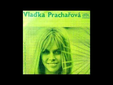 Vlaďka Prachařová - Láska Není Jed (1973)