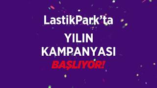 LastikPark'tan Yılın Kampanyası