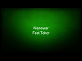 Manowar - Fast Taker (lyrics)