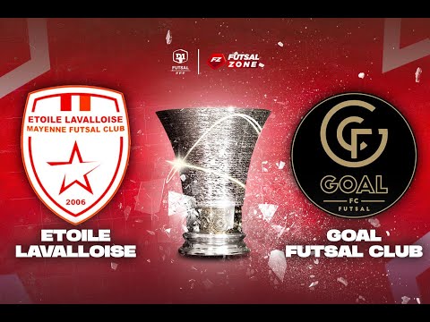 Finale - Etoile Lavalloise vs GOAL Futsal : le résumé