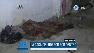 La &quot;casa del horror&quot; por dentro