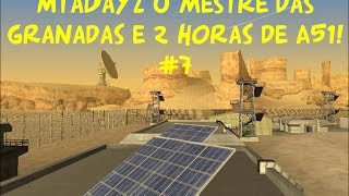 preview picture of video 'MtaDayZ #7 O mestre das granadas e 2 horas de A51!'
