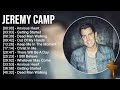 J E R E M Y C A M P Greatest Hits Top Praise And Worship Songs