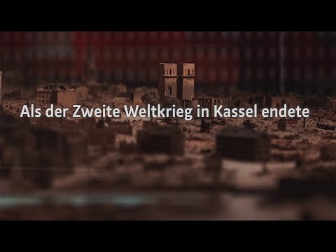 Als der Zweite Weltkrieg in Kassel endete - 80 Jahre Kriegsende in Kassel