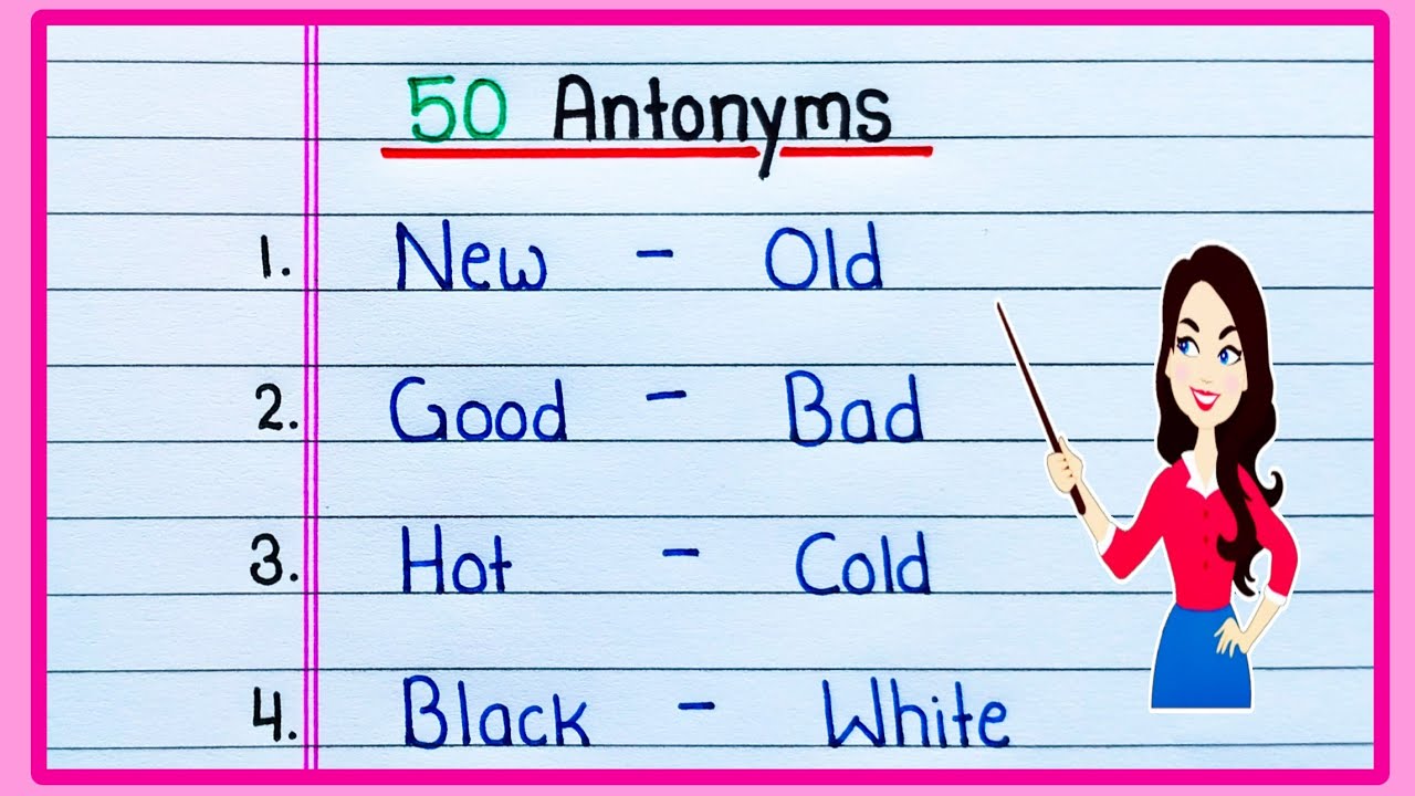 Top 50 Antonyms Words | 50 Antonyms Words in English grammar | Opposite words | Antonyms 50