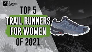 Top 5 Women’s Trail Runners Of 2021