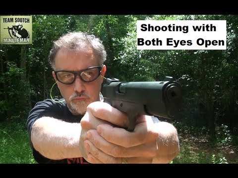 How to Shoot with Both Eyes Open