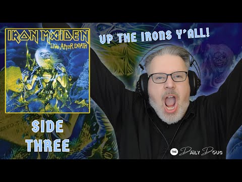 IRON MAIDEN: LIVE AFTER DEATH (Side 3) Reaction/Analysis | The Daily Doug (Episode 1048)