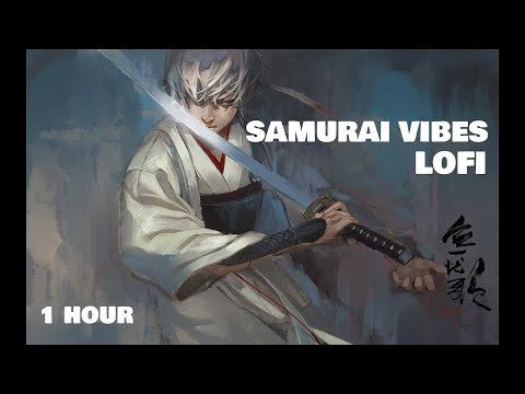 [1 HOUR] Samurai vibes ☯ Japanese Lofi HipHop Mix