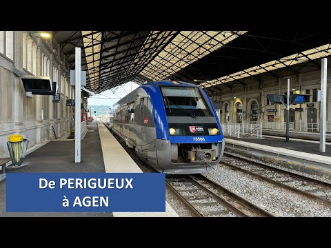 [Cab Ride] [4K] De Périgueux à Agen en cabine du X73568