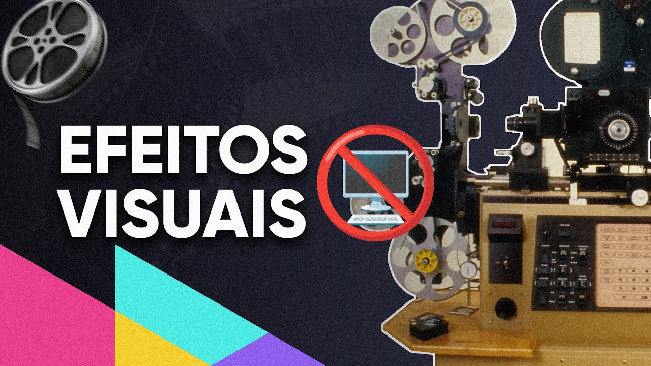 Como truques e efeitos visuais no cinema eram adicionados antes do computador? 🎬