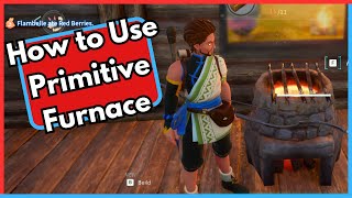 How to Use Primitive Furnace in Palworld