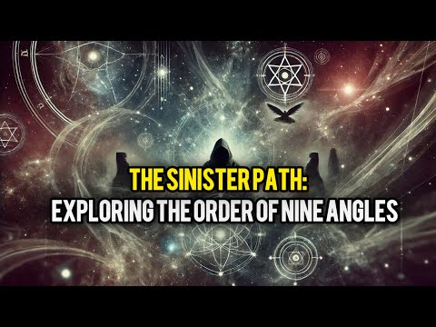 The Sinister Path: Exploring the Order of Nine Angles