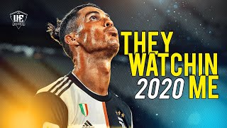 Cristiano Ronaldo - They Watchin Me ● Showboat Skills &amp; Goals 2020