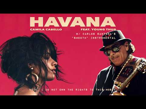 Camila Cabello & Carlos Santana - Smooth Havana [Lyric Video] (Karaoke)