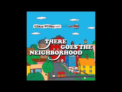 Chris Webby - There Goes The Neighborhood (Feat. A. Mitch) [Prod. Don Cannon]