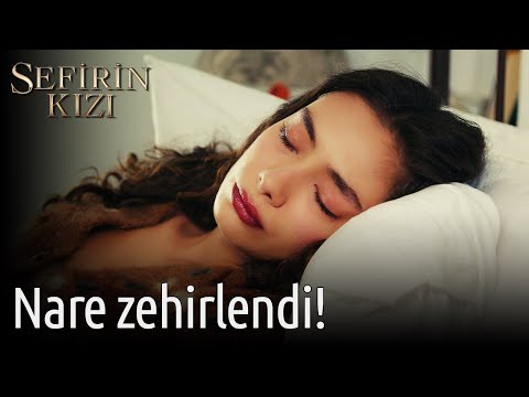 Sefirin Kızı 29. Bölüm - Nare Zehirlendi!
