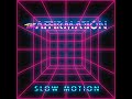 The Affirmation Slow Motion Official Video