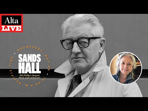 Alta Live: Did Wallace Stegner Steal ‘Angle of Repose’ from a Woman?