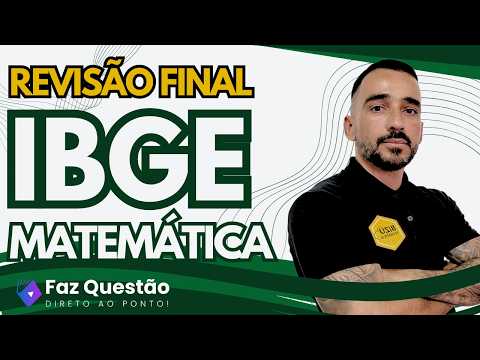 MATEMÁTICA - IBGE (REVISÃO FINAL)