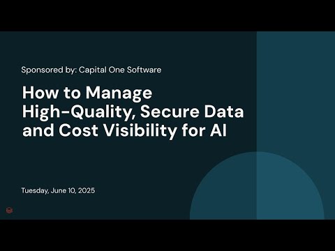 Watch: How to Manage High-Quality, Secure Data and Cost Visibility for AI