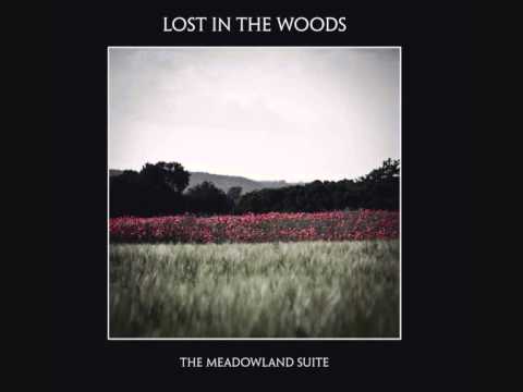 Lost in the Woods - Excerpts from the Meadowland Suite