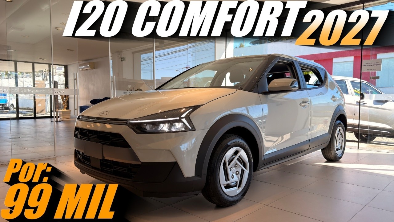 NOVO HYUNDAI I20 COMFORT 2027 - Versão de entrada chega por 99 mil. Vale a pena?