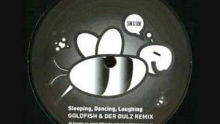 Hey Karolin - Sleeping, Dancing, Laughing (Goldfish & Der Dulz Remix) [HQ]