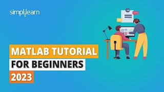 Download the video "MATLAB Tutorial For Beginners 2023 | Basics Of MATLAB | MATLAB for Beginners | Simplilearn"