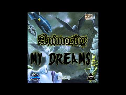 Animosity - My Dreams (New #CME Recording Artist 2014)