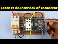 Contactor Interlocking Made EASY For Beginner Electrician TheElectricalGuy
