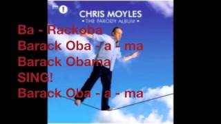 Barack Obama Song - Chris Moyles lyrics