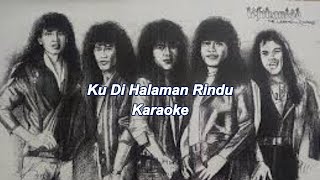 Download lagu Lefthanded - Ku Di Halaman Rindu Karaoke mp3