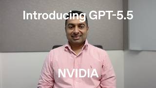 Introducing GPT-5.5 with NVIDIA's AI Researcher