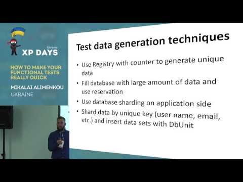 How to make your functional tests really quick (Mikalai Alimenkou, Ukraine)
