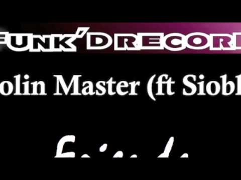 Shaolin Master (feat Siobhan) Friends (Sueno Soulful House Remix)