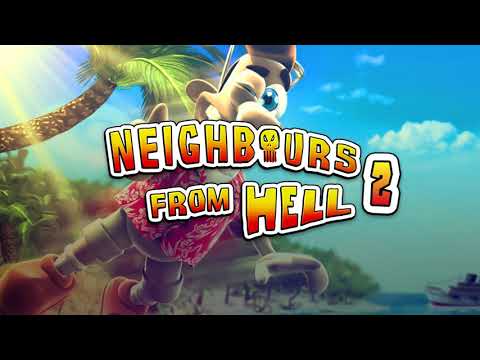 Ship - Neighbours from Hell 2: On Vacation