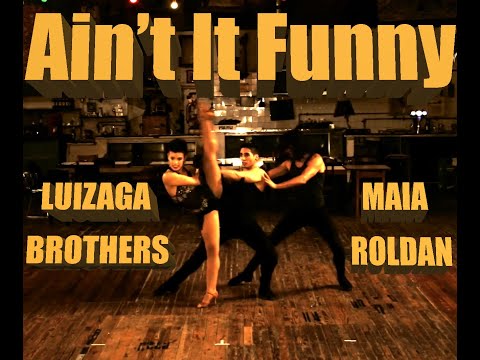 Ain´t Funny - Jennifer lopez , Maia Roldan ,Leonardo Luizaga and Edgar Luizaga.