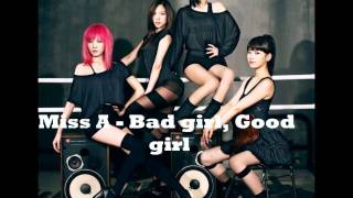 Miss A - Bad girl, Good girl (Chinese version) (Lyrics in description box)