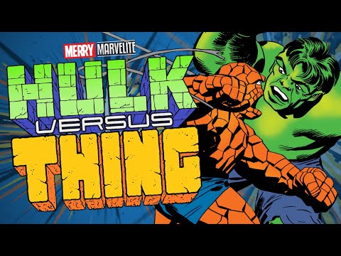 Hulk vs. Thing - A History of Clobbering