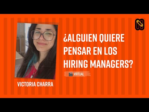 ¿Alguien quiere pensar en los hiring managers?