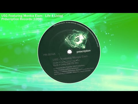 USG Feat Monica Elam - Life 4 Living ++ Prescription Records 1998 ++ Ron Trent
