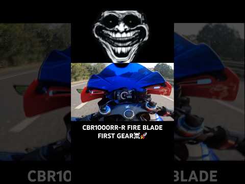 CBR1000RR-R Fire Blade 1st Gear ☠️🚀
