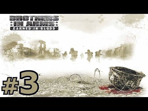 Brothers In Arms: Earned In Blood - Mission #3 - Action At St. Martin