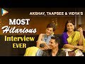 Akshay Taapsee Vidya S FUNNIEST Interview Mission Mangal Rapid Fire Superb Quiz
